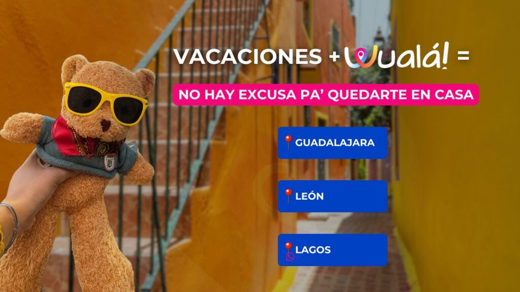 Vacaciones con WUALA, rutas en van de Guadalajara a León y Lagos de Moreno en verano